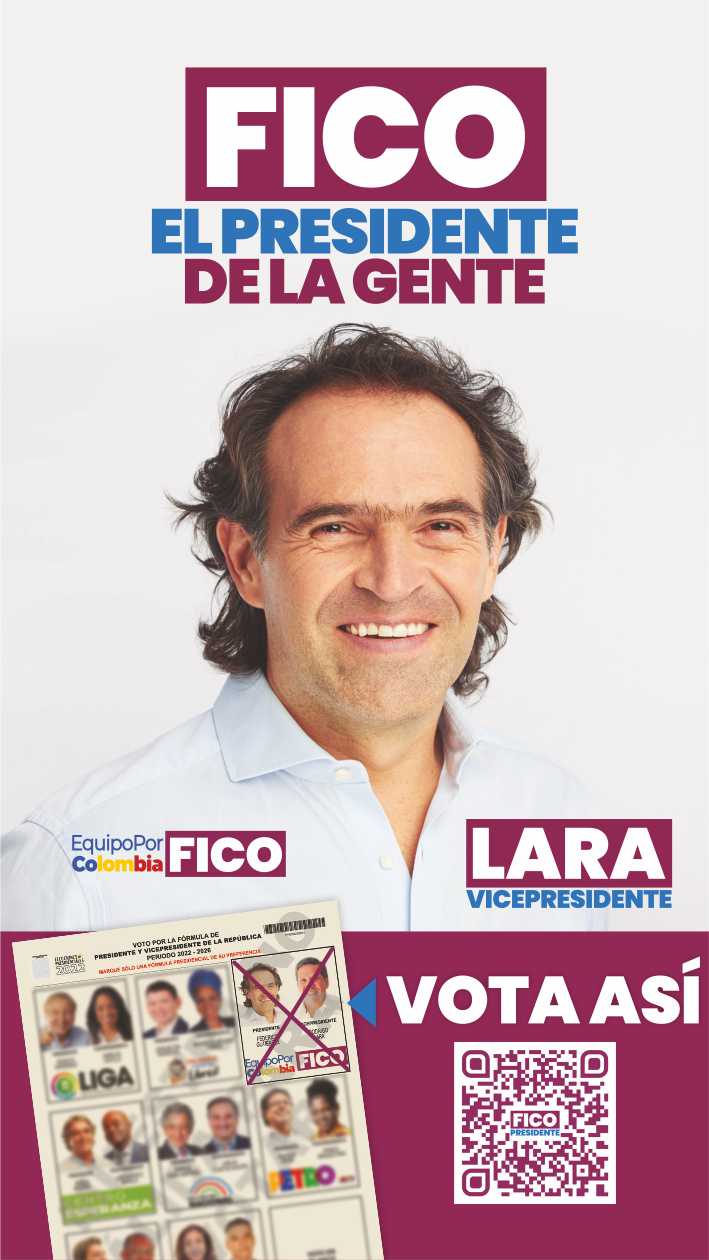 Publicidad política Fico Presidente de Colombia